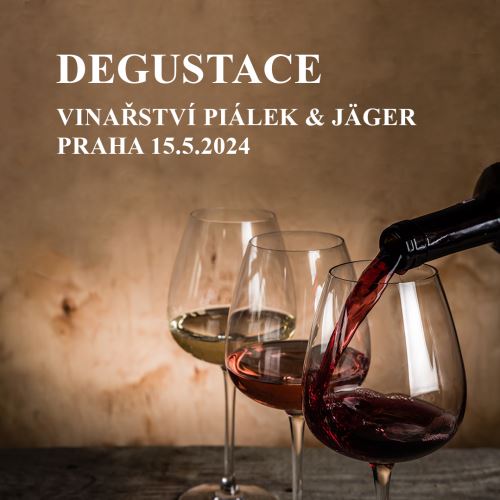 Degustace Piálek & Jäger - Praha 15.5.2024